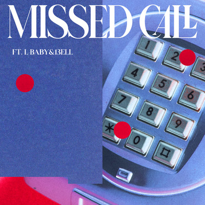 MISSED CALLのジャケット写真