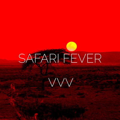 SAFARI FEVERのジャケット写真