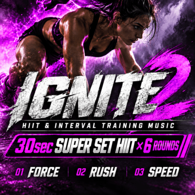 IGNITE 2 HIIT & インターバルトレーニングMusic (30sec SUPER SET Ver.)のジャケット写真