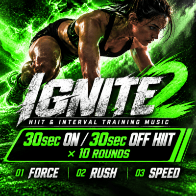 IGNITE 2 HIIT & Interval Training Music (30sec ON 30sec OFF Ver.) Front Cover