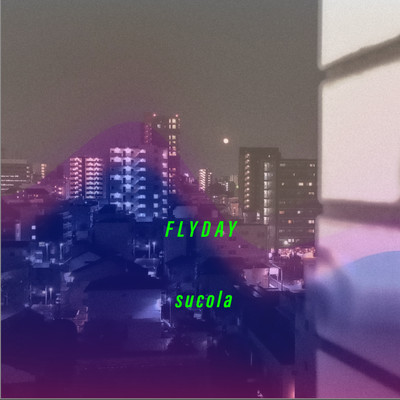 FLYDAYのジャケット写真