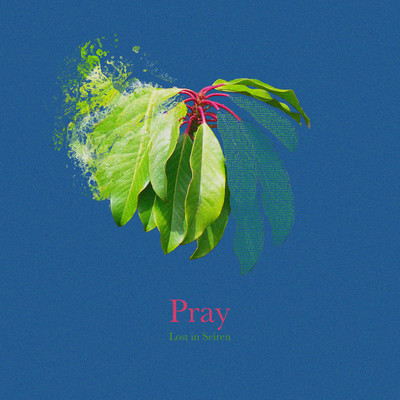 Pray (feat. 夏目)のジャケット写真