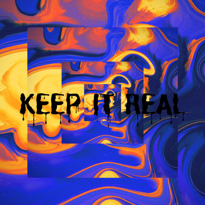KEEP IT REAL Front Cover