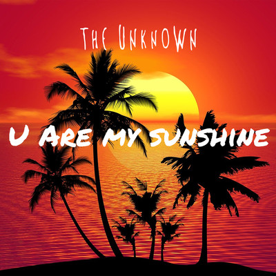 U Are My Sunshine Front Cover