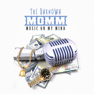 M.O.M.M. "Music On My Mind" Front Cover