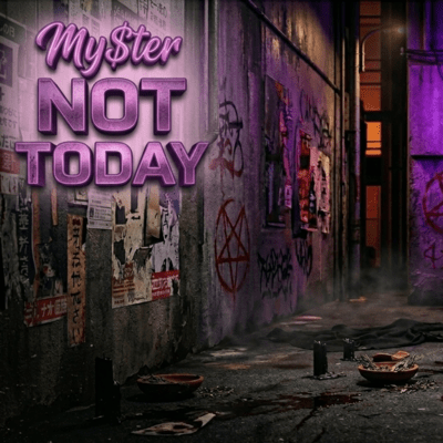 NOT TODAY Front Cover