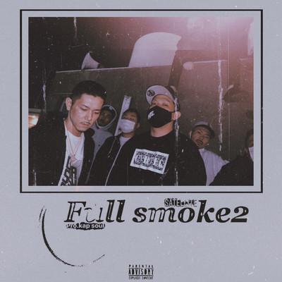 Full smoke2 (feat. SAW) Front Cover