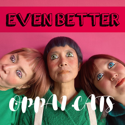 EVEN BETTERのジャケット写真