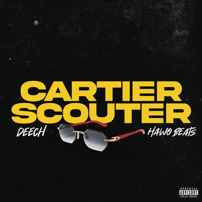 Cartier Scouter (feat. Deech) Front Cover