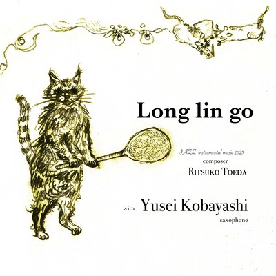 Long lin go (feat. Yusei Kobayashi)のジャケット写真