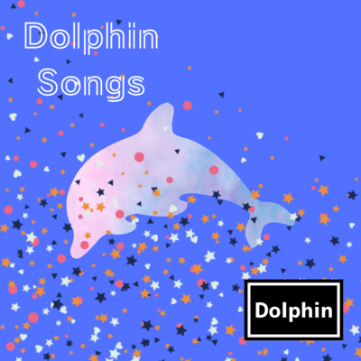 Dolphin Songs Front Cover