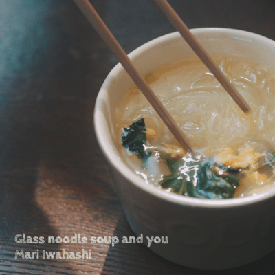 Glass noodle soup and you Front Cover
