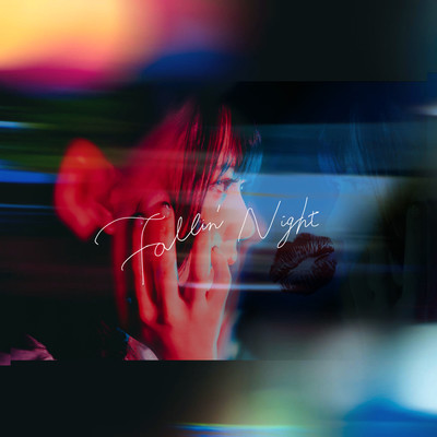 Fallin' nightのジャケット写真