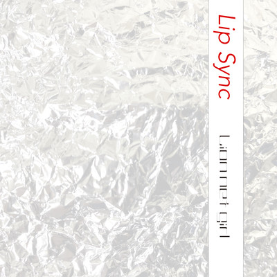 Lip Syncのジャケット写真