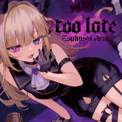 too late Front Cover