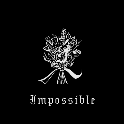 Impossible (Anniversary Ver.) Front Cover