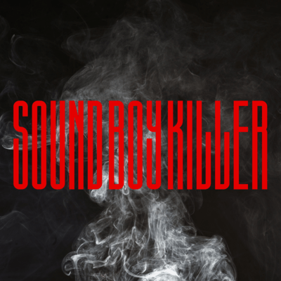 SOUND BOY KILLER Front Cover