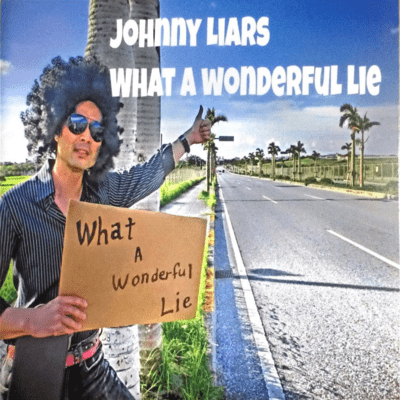 WHAT A WONDERFUL LIE (2019) Front Cover