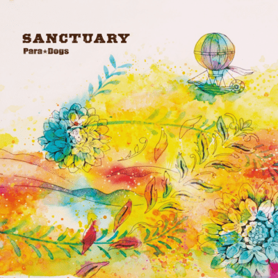 Sanctuary/Para★Dogsのジャケット写真