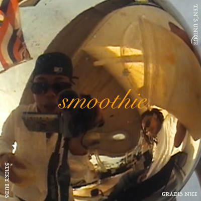 Smoothie (feat. TEN'S UNIQUE) Front Cover