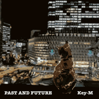 PAST AND FUTUREのジャケット写真