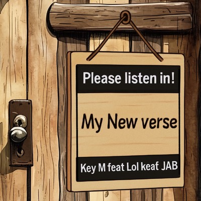 My New verse (feat. Lol keaf & JAB) Front Cover