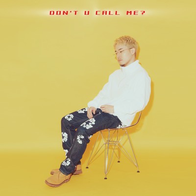 Don't u call me?のジャケット写真