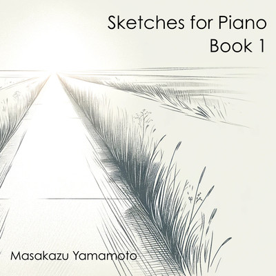 Sketches For Piano Book 1 Front Cover