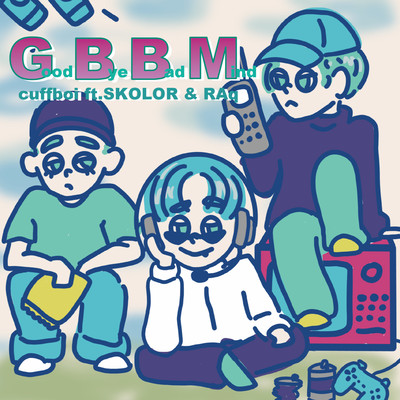 GBBM (feat. SKOLOR & RAq) Front Cover