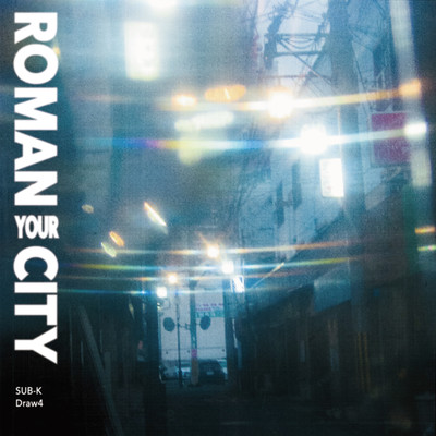 ROMAN YOUR CITYのジャケット写真