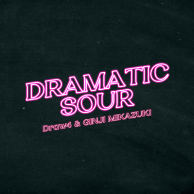 DRAMATIC SOUR Front Cover