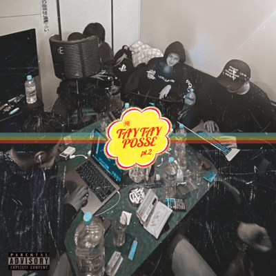 ORE TAYTAY POSSE Pt.2 Front Cover