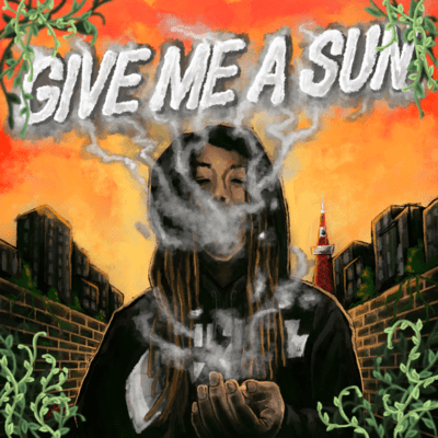 GIVE ME A SUN Front Cover