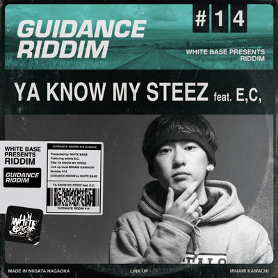 YA KNOW MY STEEZ (feat. E, C,)のジャケット写真