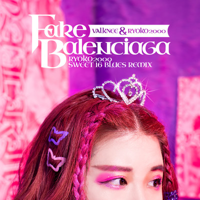 FAKE BALENCIAGA (RYOKO2000 SWEET 16 BLUES mix) Front Cover