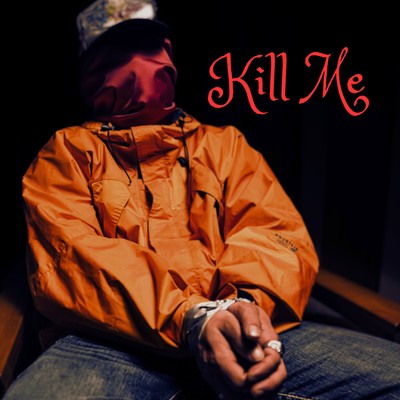 Kill Me Front Cover