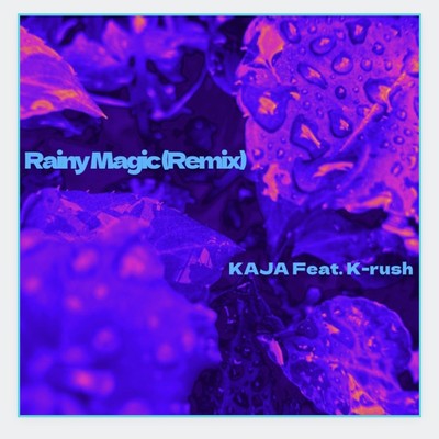 Rainy Magic (Remix) Front Cover