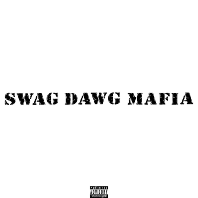 Swag Dawg Mafia Front Cover
