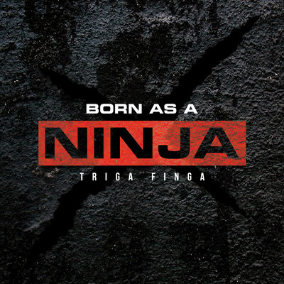 Born as a NINJA Front Cover