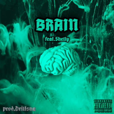 BRAIN (feat. Shelly) Front Cover