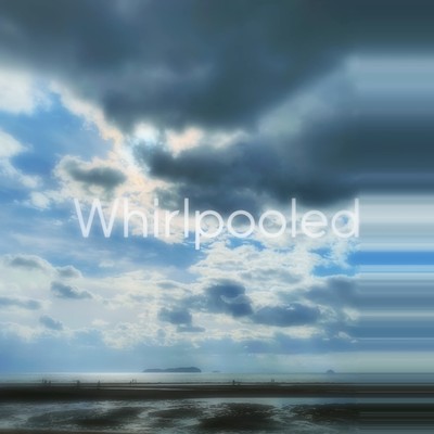 Whirlpooledのジャケット写真
