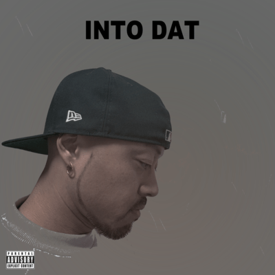 Into Dat Front Cover