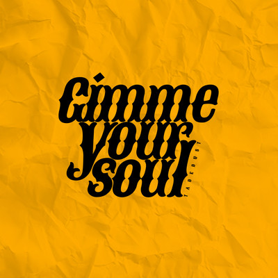 Gimme Your Soul Front Cover