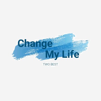 Change My Lifeのジャケット写真