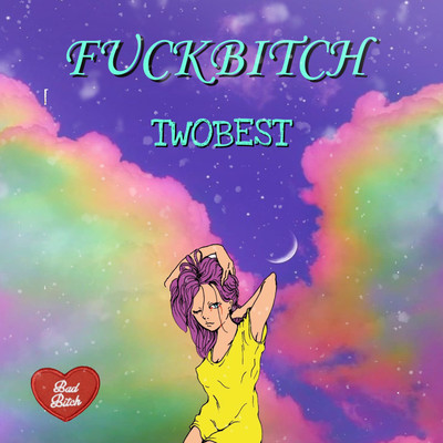Fuck Bitch Front Cover