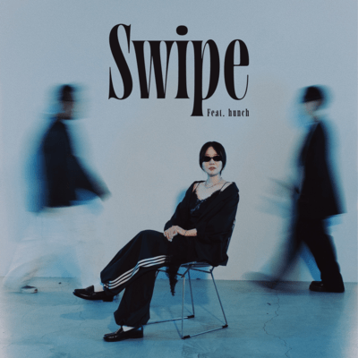 Swipe (feat. hunch) Front Cover