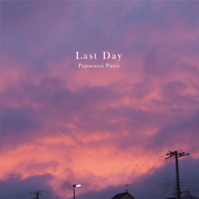 Last Dayのジャケット写真