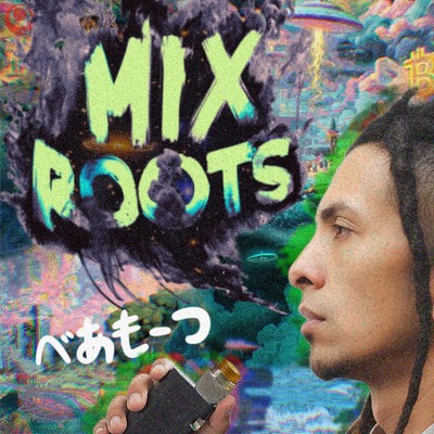 MIX ROOTS Front Cover