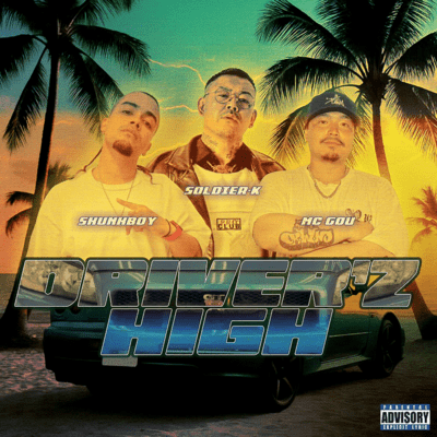 DRIVER'Z HIGH (feat. SOLDIER-K & MCGOU) Front Cover