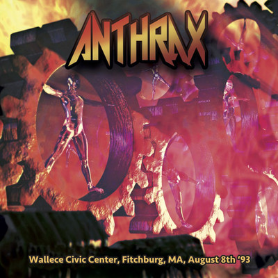 Wallace Civic Center, Fitchburg, MA, August 8th (Live at Wallace Civic Center, Fitchburg, MA, 1993) Front Cover